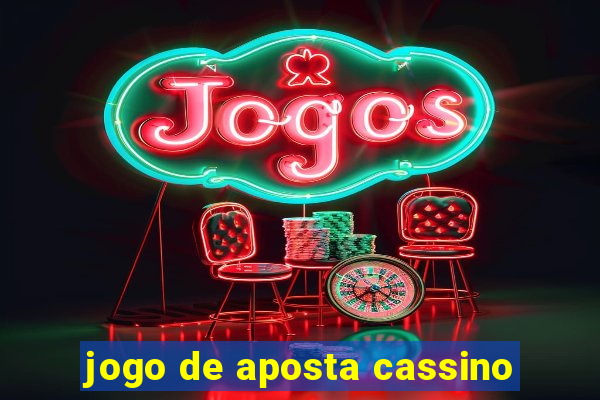 jogo de aposta cassino