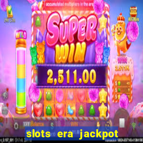 slots era jackpot slots game