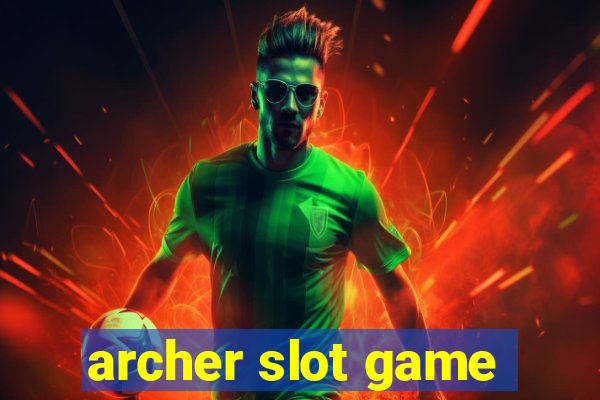 archer slot game