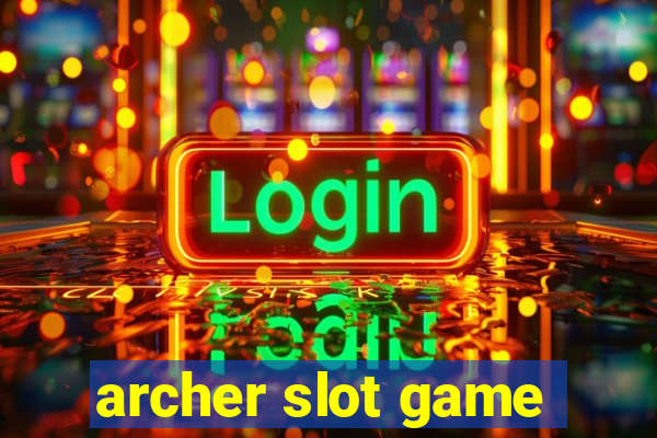 archer slot game