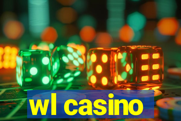 wl casino