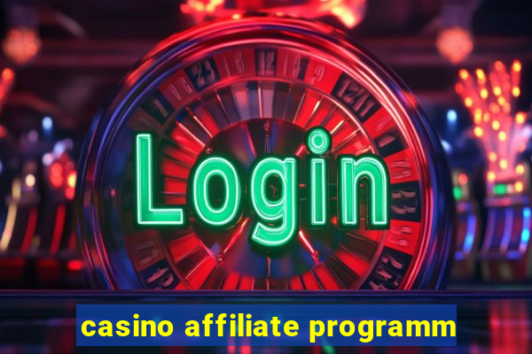 casino affiliate programm