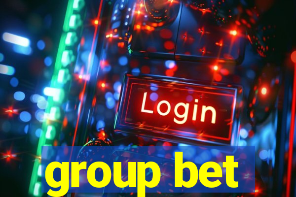 group bet