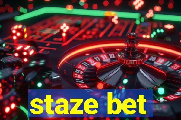 staze bet