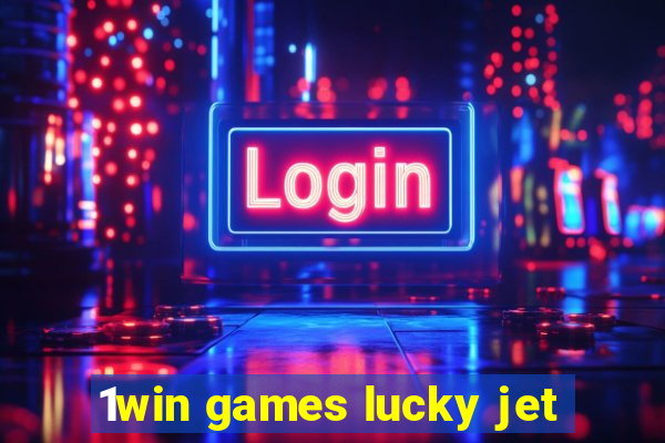 1win games lucky jet