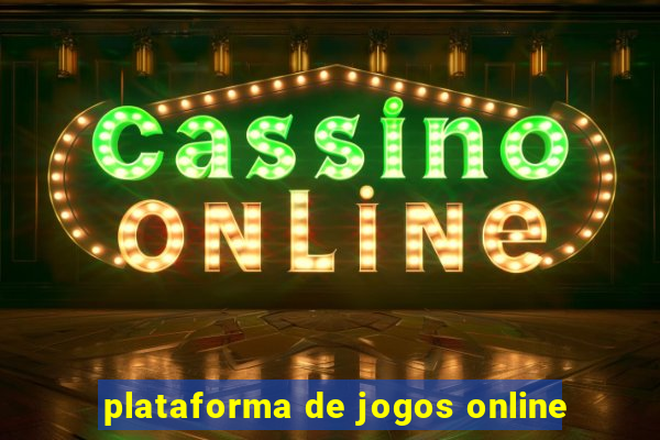 plataforma de jogos online