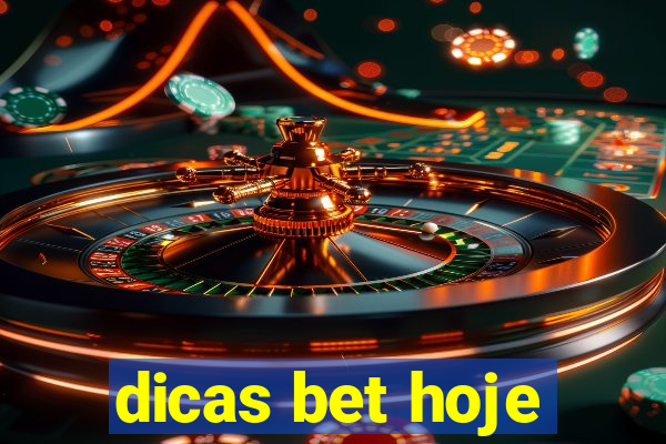 dicas bet hoje