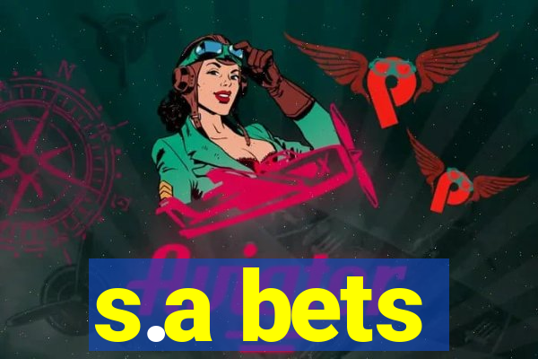 s.a bets