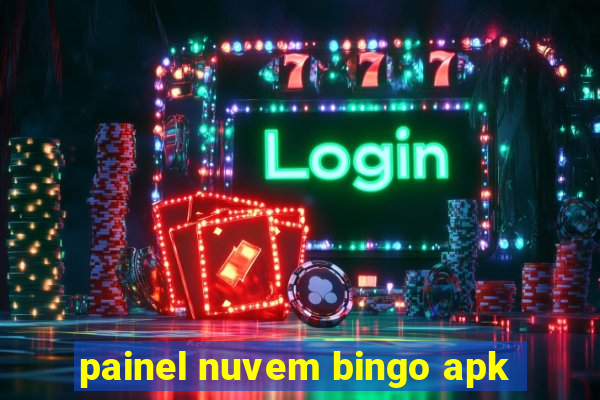 painel nuvem bingo apk