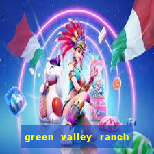 green valley ranch resort spa and casino