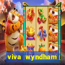 viva wyndham fortuna beach