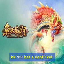 kk789.bet e confi谩vel