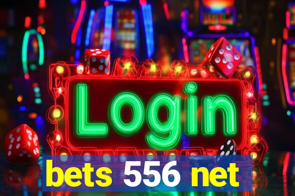 bets 556 net