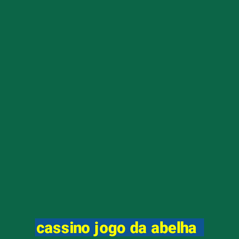 cassino jogo da abelha