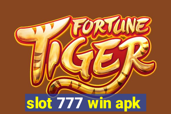 slot 777 win apk