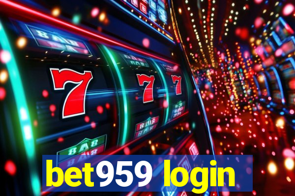 bet959 login