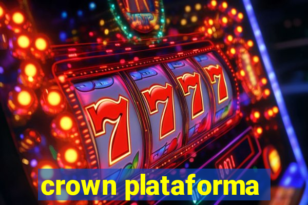 crown plataforma