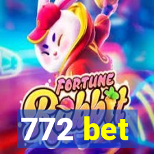 772 bet