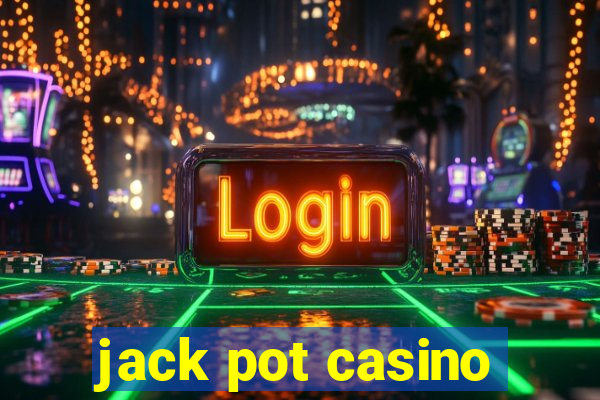 jack pot casino