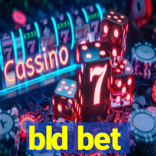 bld bet