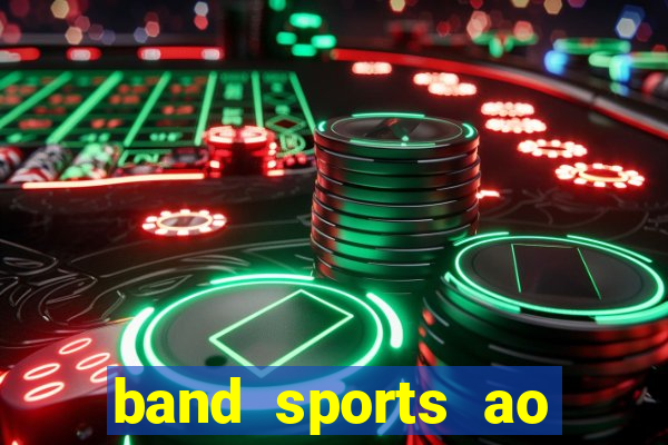 band sports ao vivo gratis