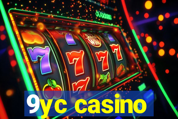 9yc casino