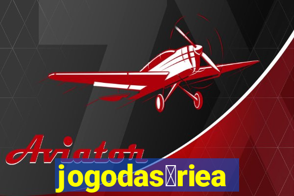 jogodas茅riea