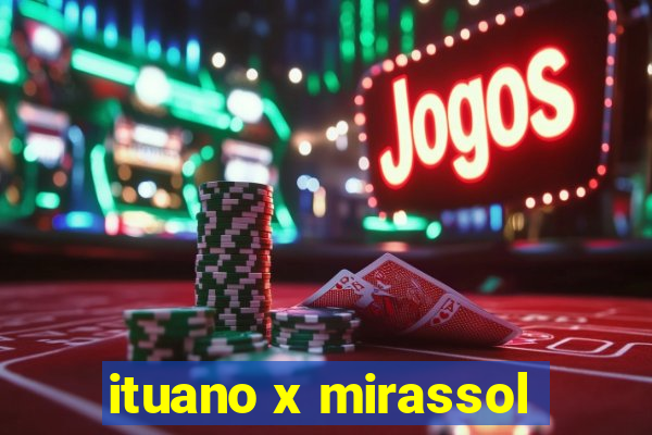 ituano x mirassol