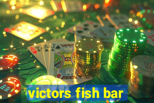 victors fish bar