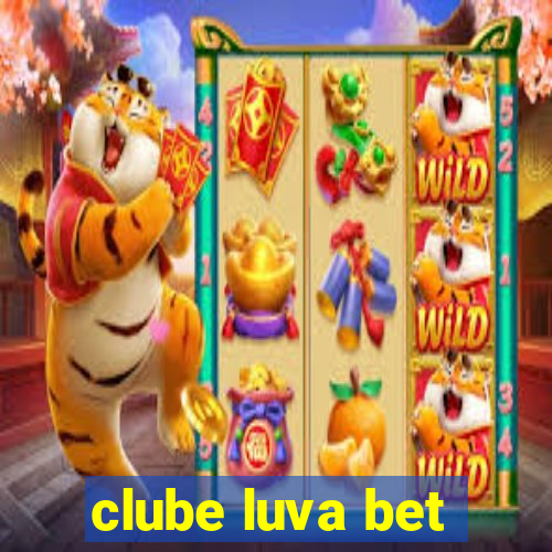 clube luva bet