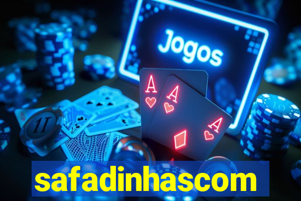 safadinhascom