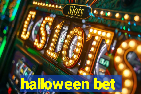 halloween bet