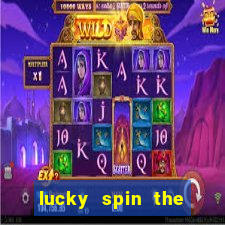 lucky spin the wheel - win free