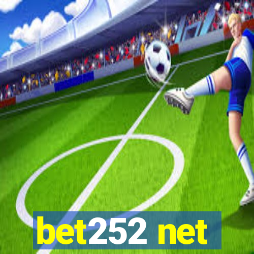 bet252 net