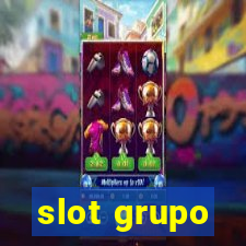 slot grupo