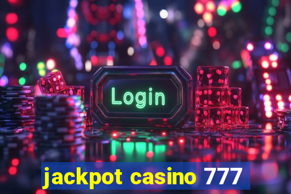 jackpot casino 777