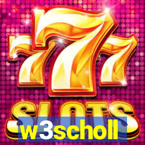 w3scholl