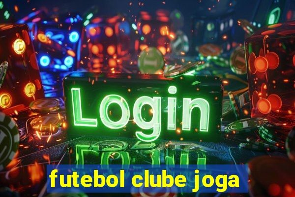 futebol clube joga