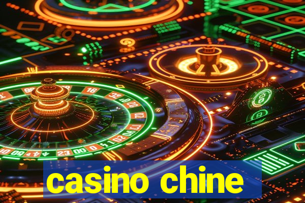 casino chine