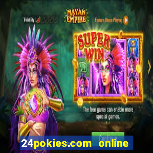 24pokies.com online casino australia