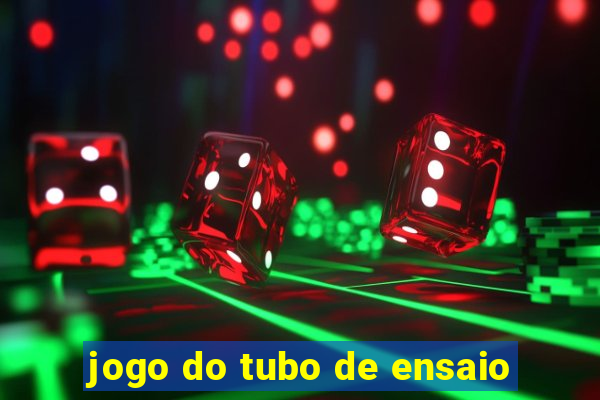 jogo do tubo de ensaio