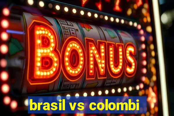 brasil vs colombi