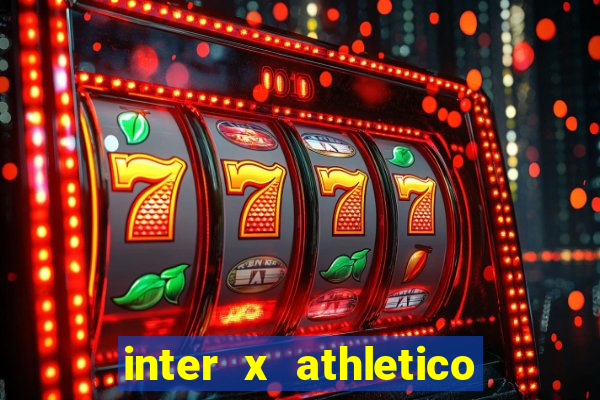 inter x athletico pr palpites