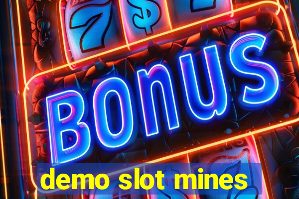 demo slot mines