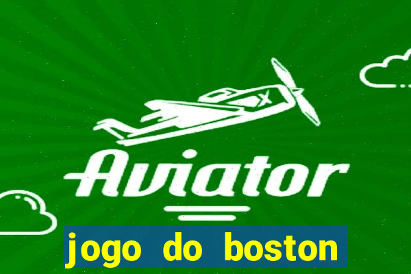 jogo do boston celtics hoje