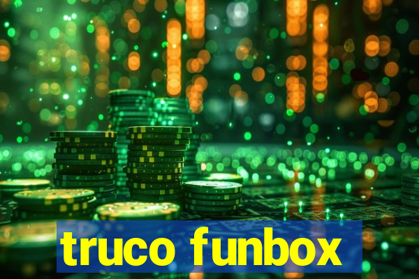 truco funbox