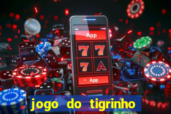 jogo do tigrinho que ganha b?nus para jogar