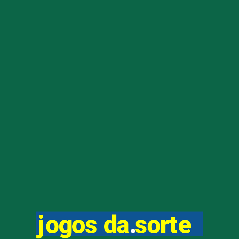 jogos da.sorte