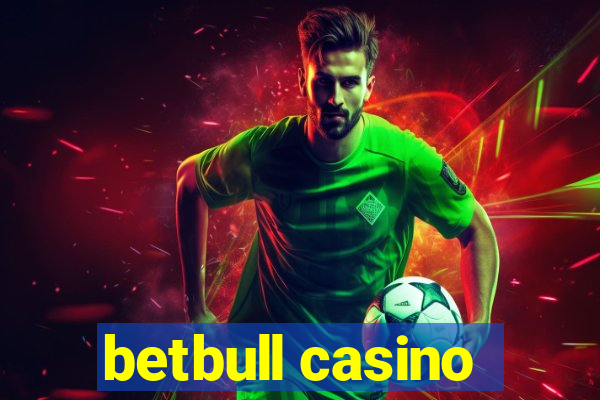 betbull casino