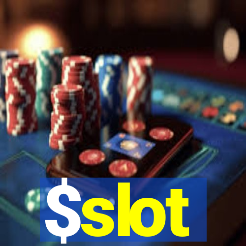 $slot